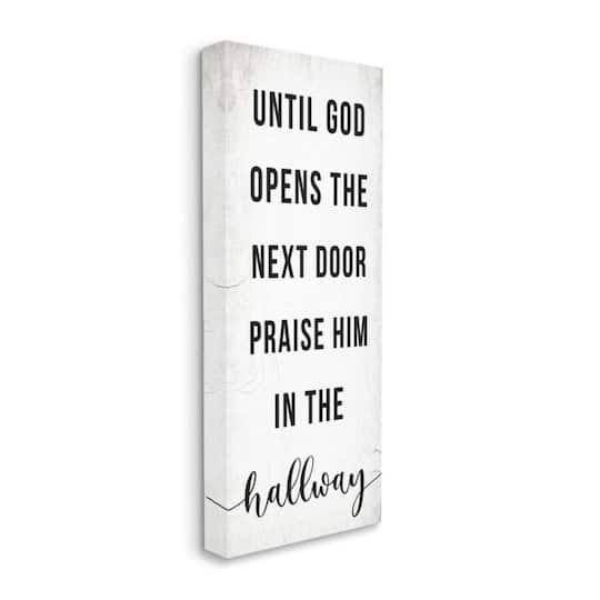Stupell Industries Until God Opens the Door Phrase Faith Based Design Canvas Wall Art